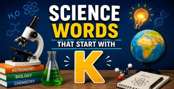 science terms beginning with k